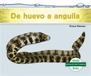 De huevo a anguila (becoming an eel) cover image