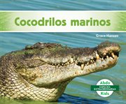 Cocodrilos marinos (saltwater crocodiles) cover image