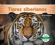 Tigres siberianos (siberian tigers) cover image