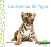 Cachorros de tigre (tiger cubs) cover image