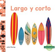 Largo y corto (long and short) cover image