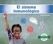 El sistema inmunológico cover image