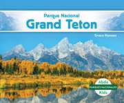 Parque nacional grand teton (grand teton national park) cover image