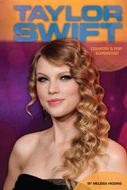 Taylor Swift : country & pop superstar cover image