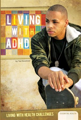 Cover image for Living with ADHD