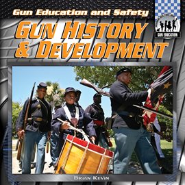Cover image for Gun History & Development
