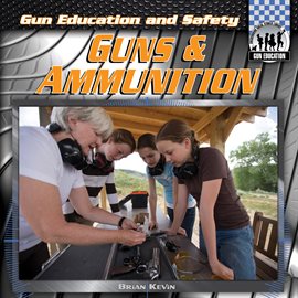 Cover image for Guns & Ammunition
