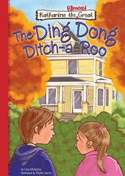 The ding dong ditch-a-roo cover image