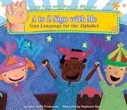 A to Z sign with me : sign language for the alphabet cover image