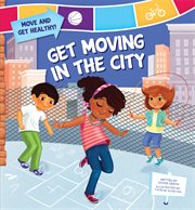 Get moving in the city cover image