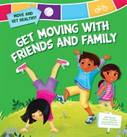 Get moving with friends and family cover image