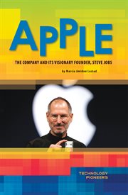 Apple : the company and its visionary founder, Steve Jobs cover image