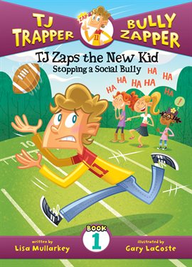 Cover image for TJ Zaps the New Kid
