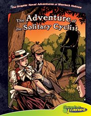Sir Arthur Conan Doyle's The adventure of the solitary cyclist cover image