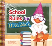 School rules for Diva Duck cover image