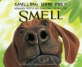 Image de couverture de Smelling Their Prey