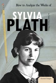 How to analyze the works of Sylvia Plath cover image