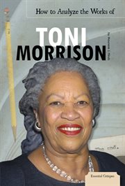 How to analyze the works of Toni Morrison cover image