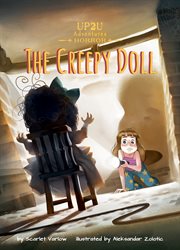 The creepy doll : an UP2U horror adventure cover image