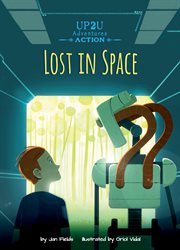Lost in space : an Up2U adventures action cover image