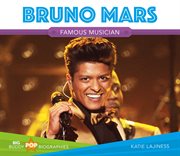 Bruno Mars : Big Buddy Pop Biographies Set 3 cover image