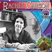 Rachel Carson : extraordinary environmentalist cover image