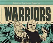 Biggest, baddest book of warriors cover image