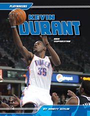 Kevin Durant : NBA superstar cover image