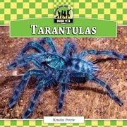 Tarantulas : Unique Pets cover image