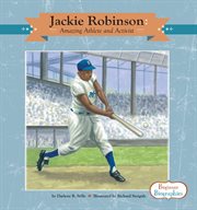 Jackie Robinson : amazing athlete and activist cover image