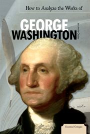 How to analyze the works of George Washington cover image
