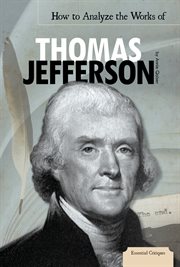 How to analyze the works of Thomas Jefferson cover image