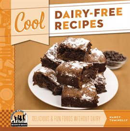 Cover image for Cool Dairy-Free Recipes