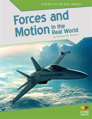 Forces and motion in the real world cover image