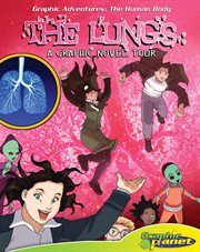 The lungs : a graphic novel tour cover image