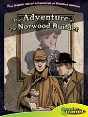 Sir Arthur Conan Doyle's The adventure of the Norwood builder cover image