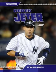 Derek Jeter : Yankee Great. Yankee Great. Playmakers cover image