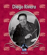 Diego Rivera : First Biographies Set 5 cover image