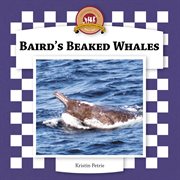 Baird's Beaked Whales : Whales Set 2 cover image
