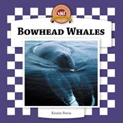 Bowhead Whales : Whales Set 2 cover image