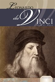 Leonardo da Vinci : The Famed Renaissance Man. The Famed Renaissance Man. Essential Lives cover image