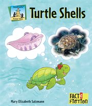 Turtle Shells : Animal Tales cover image