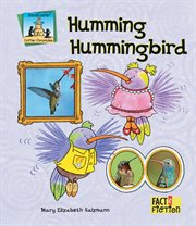 Humming Hummingbird : Critter Chronicles cover image