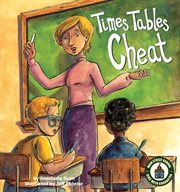 Times Tables Cheat : Main Street School̃ Kids with Character Set 1 cover image