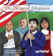 Pledge of Allegiance : Our Nation's Pride Set 1 cover image