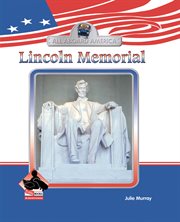 Lincoln Memorial : All Aboard America Set 1 cover image