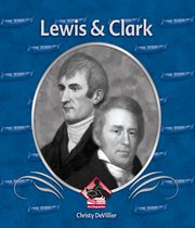 Lewis and Clark : First Biographies cover image