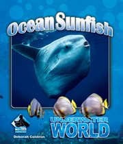 Ocean Sunfish : Underwater World cover image