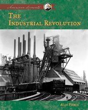 Industrial Revolution : American Moments cover image