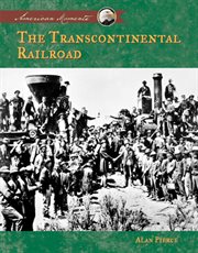Transcontinental Railroad : American Moments cover image